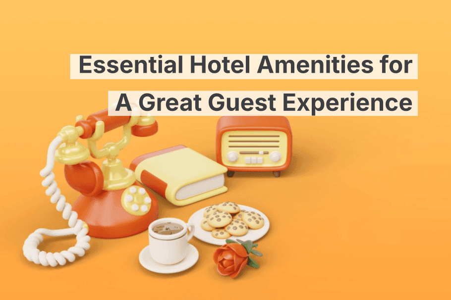 5 Hotel amenities your guests expect the most