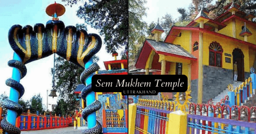 Sem Mukhem Nagraja Temple in Tehri, Uttarakhand